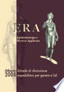 ERA - Schede di dimissione ospedaliera per genere e Usl - Ed. 2008