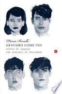 Eravamo come voi