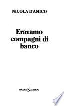 Eravamo compagni di banco