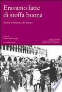 Eravamo fatte di stoffa buona