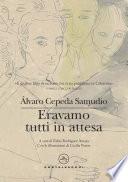 Eravamo tutti in attesa