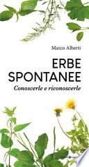 Erbe spontanee. Conoscerle e riconoscerle