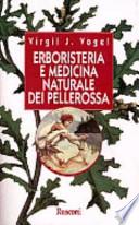 Erboristeria e medicina naturale dei pellerossa