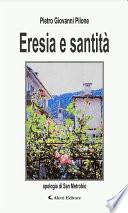 Eresia e santità