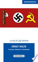 Ernst Nolte. Fascismo, nazismo e comunismo