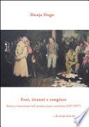 Eroi, tiranni e congiure. Storia e invenzione nel cinema russo e sovietico (1917-1937)