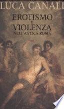 Erotismo e violenza nell'antica Roma