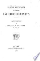 Errori mitologici del professore Angelo de Gubernatis; saggio critico