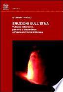 Eruzioni dell'Etna. Vulcano-tettoniche passive e discontinue all'inizio del terzo millennio