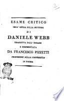 Esame critico dell'opera sulla pittura di Daniele Webb tradotta dall'inglese e commentata da Francesco Pizzetti professore nella Università di Parma