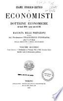 Esame storico critico di economisti e dottrine economiche del secolo 18. e prima metà del 19