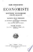 Esame storico-critico di economisti e dottrine economiche del secolo XVIII e prima meta del XIX