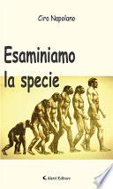 Esaminiamo la specie