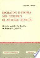 Eschaton e storia nel pensiero di Antonio Rosmini
