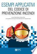 Esempi applicativi del codice di prevenzione incendi