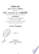 Esemplare della Divina Commedia donato da Papa (Benedetto 14.) Lambertini ... allo Studio di Bologna edito secondo la sua ortografia
