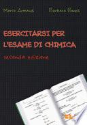Esercitarsi per l'esame di chimica