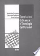 Esercitazioni di scienza e tecnologia dei materiali