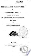Esercitazioni filologiche pubblicate dal 1850 al 1855 che fanno seguito ai Cataloghi di spropositi di Marcantonio Parenti