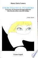Esercitiamo il pensiero. Esperienze di insegnamento/apprendimento della filosofia nella scuola dell'obbligo