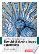 Esercizi di algebra lineare e geometria