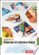 Esercizi di chimica fisica