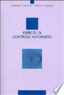 Esercizi di controlli automatici