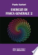 Esercizi di Fisica Generale 2