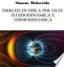 Esercizi di fisica per licei: fluidodinamica e termodinamica