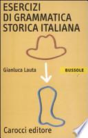 Esercizi di grammatica storica italiana