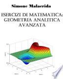 Esercizi di matematica: geometria analitica avanzata