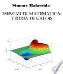 Esercizi di matematica: teoria di Galois