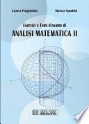 Esercizi e Temi d’Esame di Analisi Matematica 2
