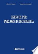 Esercizi per i precorsi di Matematica