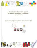 Esercizi pratici di geometria spaziale per le lezioni di geometria e matematica con soluzioni
