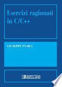 Esercizi ragionati in C/C++