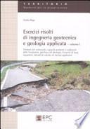 Esercizi risolti di ingegneria geotecnica e geologia applicata