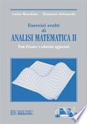 Esercizi svolti di Analisi Matematica 2