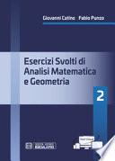 Esercizi svolti di analisi matematica e geometria 2