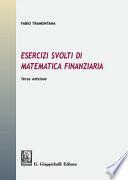Esercizi svolti di matematica finanziaria