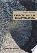 Esercizi svolti di matematica