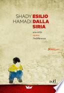 Esilio dalla Siria. Una lotta contro l'indifferenza