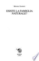 Esiste la famiglia naturale?
