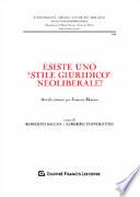 Esiste uno «stile giuridico» neoliberale? Atti dei seminari per Francesco Denozza
