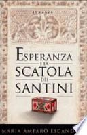 Esperanza e la scatola dei santini