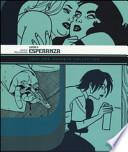 Esperanza. Love and rockets collection. Locas