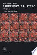 Esperienza e mistero. 100 lettere