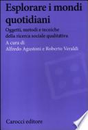 Esplorare i mondi quotidiani