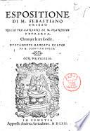 Espositione di m. Sebastiano Erizzo nelle tre canzoni di m. Francesco Petrarca, chiamate le tre sorelle