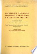 Esposizione nazionale dei conservatori musicali e delle biblioteche, Palazzo Davanzati, 27 ottobre 1949-8 gennaio 1950